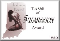 Indiana Bound: Gift Of Submission Award: Linked To Their Web Site